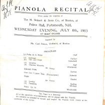 Pianola Recital, given under the auspices of The M. Steinert & Sons Co., of Boston, at Peirce Hall, Portsmouth, N.H., Wednesday Evening, July 8, 1903 at Eight O'Clock.